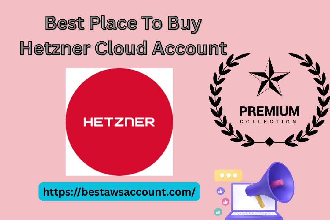 Buy Hetzner Account buy hetzner accounts