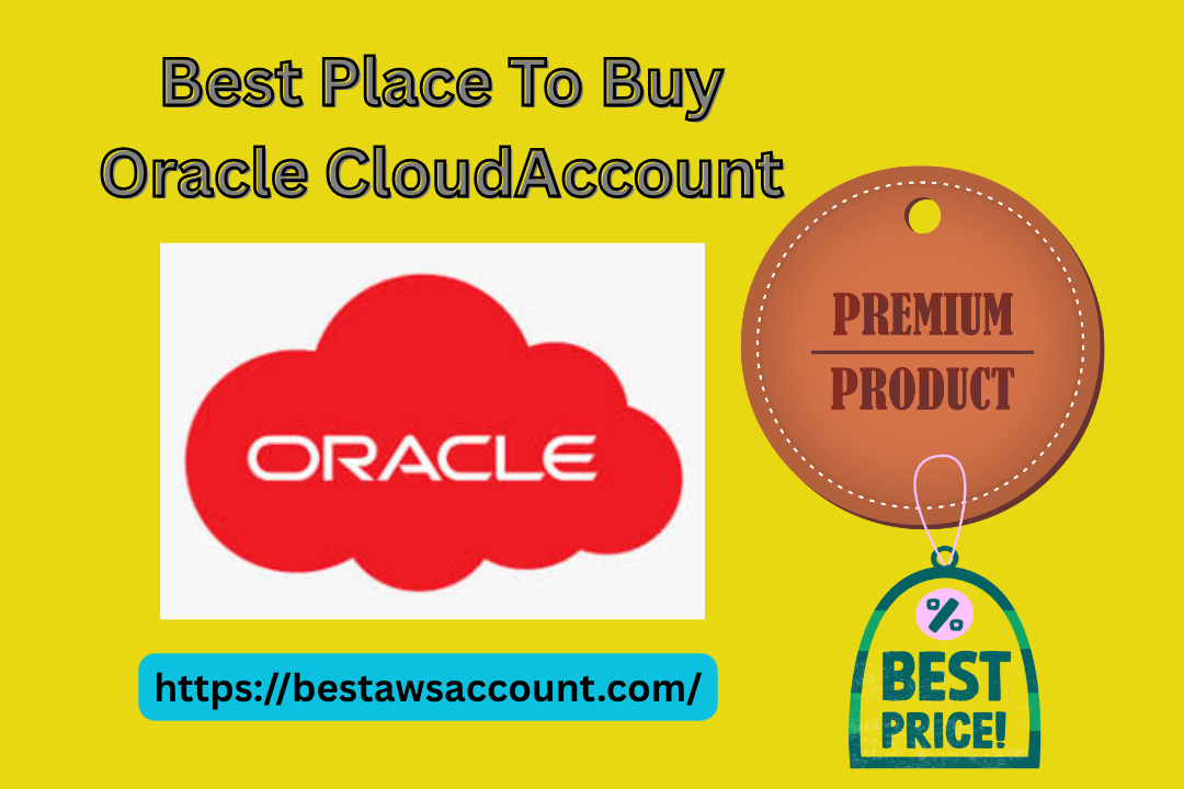 Buy Oracle Cloud Account buy oracle cloud accounts